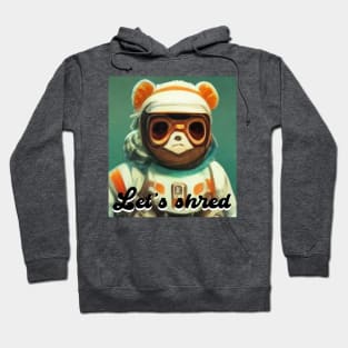 Let's Shred! Hoodie